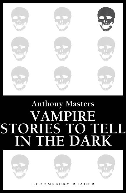 Vampire Stories to Tell in the Dark - Anthony Masters - ebook