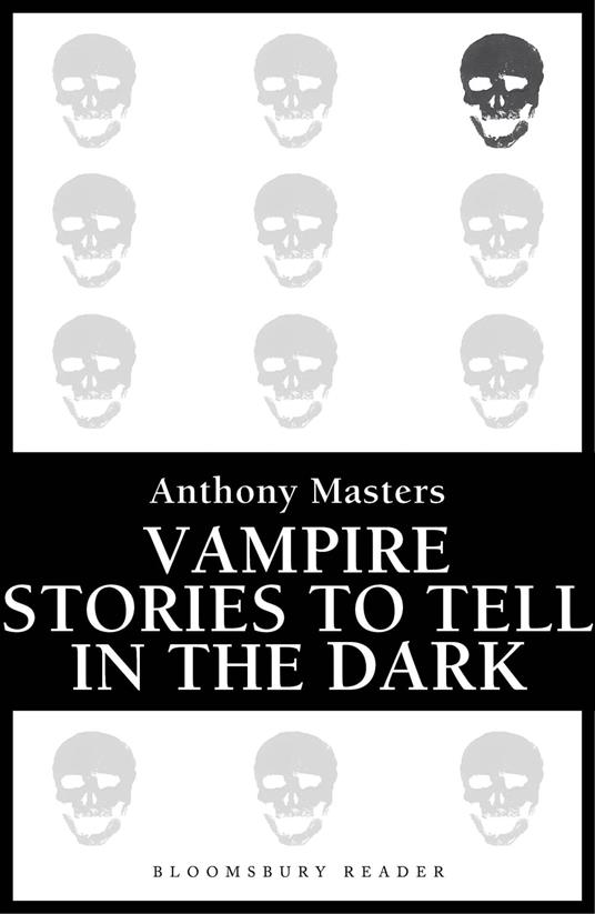 Vampire Stories to Tell in the Dark - Anthony Masters - ebook