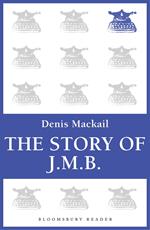 The Story of J.M.B