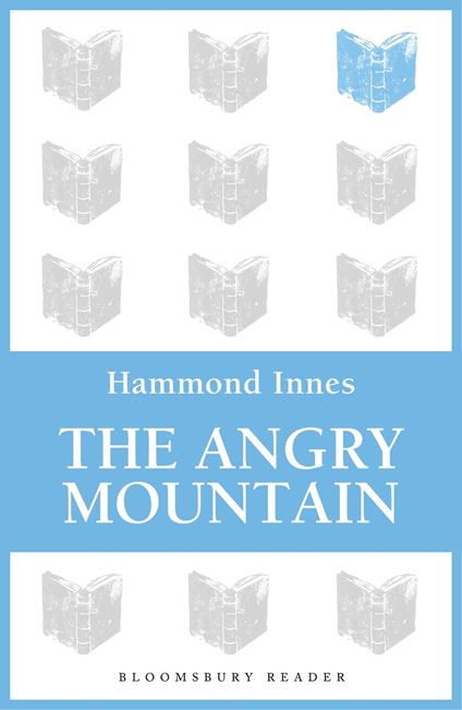The Angry Mountain