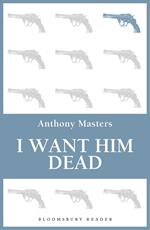 I Want Him Dead