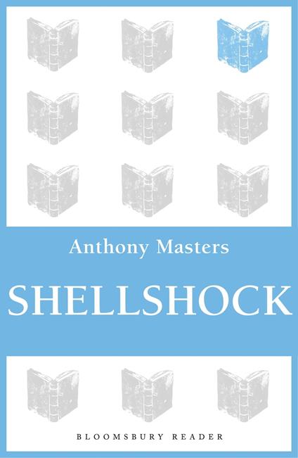 Shellshock - Anthony Masters - ebook