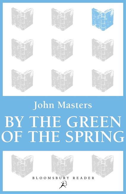 By the Green of the Spring