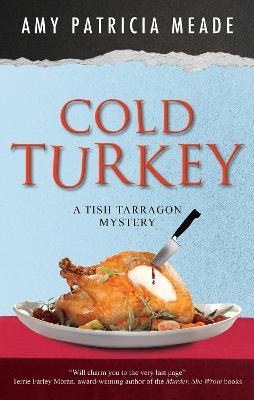 Cold Turkey - Amy Patricia Meade - cover