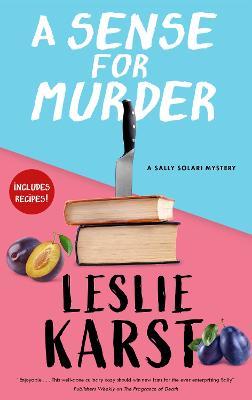 A Sense for Murder - Leslie Karst - cover
