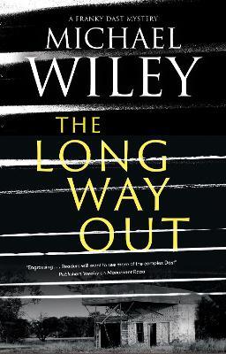 The Long Way Out - Michael Wiley - cover
