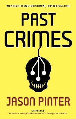 Past Crimes - Jason Pinter - cover