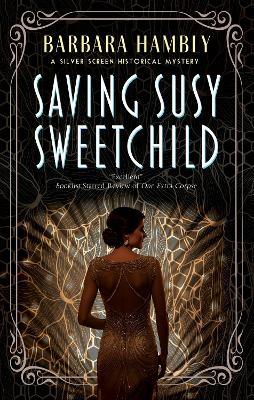 Saving Susy Sweetchild - Barbara Hambly - cover