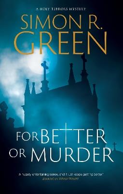 For Better or Murder - Simon R. Green - cover