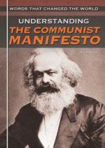Understanding the Communist Manifesto