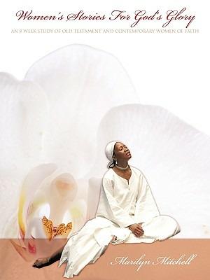 Women's Stories For God's Glory - Marilyn Mitchell - cover
