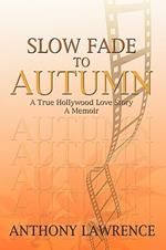Slow Fade to Autumn