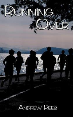 Running Over - Andrew Rees - cover