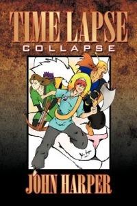 Time Lapse: Collapse - John Harper - cover