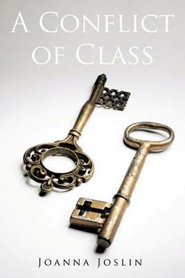 A Conflict of Class - Joanna Joslin - cover