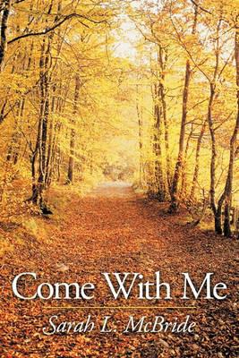 Come With Me - Sarah L. McBride - cover