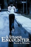 A Strange Encounter - Sylvia A. Witmore - cover