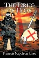 The Drug of Hope