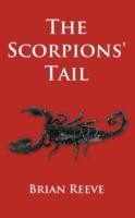 The Scorpions' Tail - Brian Reeve - cover