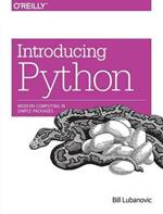 Introducing Python: Modern Computing in Simple Packages