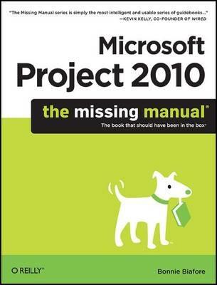 Microsoft Project 2010 - Bonnie Biafore - cover