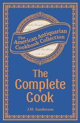 The Complete Cook - J M Sanderson - cover