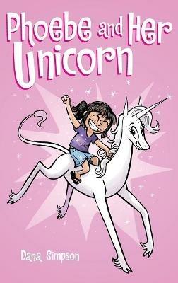 Phoebe and Her Unicorn - Dana Simpson - cover