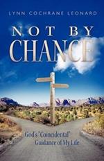 Not By Chance: God's 