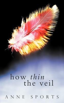 How Thin the Veil - Anne Sports - cover