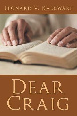 Dear Craig - Leonard V Kalkwarf - cover