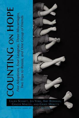 Counting on Hope - Lsi,York Bowman Schmitt,And Moretti Marten and Moretti - cover