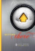GETTING there - Luis A Martinez - cover