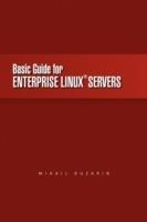 Basic Guide for Enterprise Linux Servers - Mihail Buzarin - cover