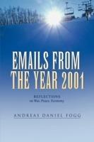 Emails from the Year 2001 - Andreas Daniel Fogg - cover