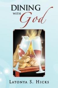 Dining with God - Latonya S Hicks - cover