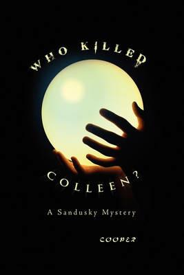 Who Killed Colleen? - James Cooper - cover