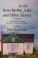 Reno (by The) in the Lake and Other Stories - Jim Hartman - cover