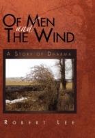Of Men and the Wind: A Story of Dharma