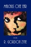 Malchus One Ear - R Gordon Zyne - cover