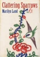 Clattering Sparrows - Marilyn Land - cover