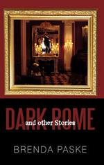 Dark Rome: And Other Stories