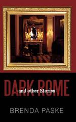 Dark Rome: And Other Stories
