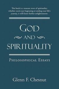 God and Spirituality: Philosophical Essays - Glenn F Chesnut - cover
