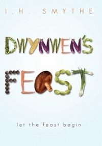 Dwynwen's Feast - I H Smythe - cover