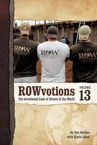 ROWvotions Volume 13: The devotional book of Rivers of the World - Ben Mathes - cover