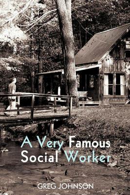 A Very Famous Social Worker - Greg Johnson - cover