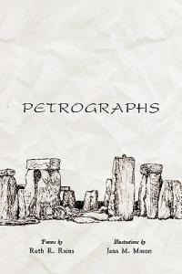 Petrographs - Ruth R Rains - cover