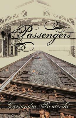 Passengers - Cassandra Swiderski - cover
