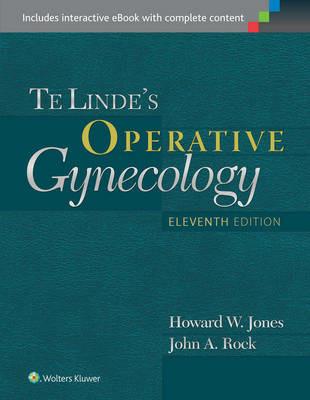 Te Linde's Operative Gynecology - Howard W. Jones,John A. Rock - cover