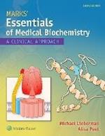 Marks' Essentials of Medical Biochemistry: A Clinical Approach